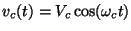 $v_c(t)=V_c\cos(\omega_ct)$